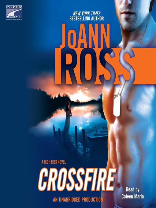 Title details for Crossfire by JoAnn Ross - Wait list